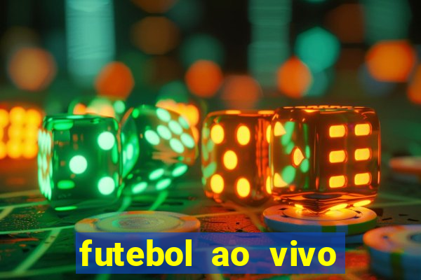 futebol ao vivo max tv